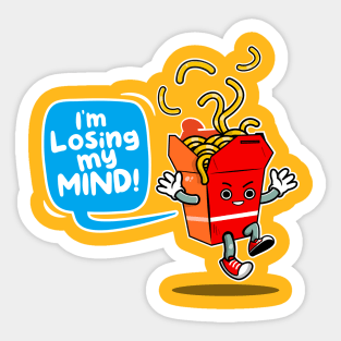 I'm Losing My Mind! Sticker